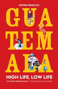 Abbildung von: Guatemala - Extraordinary Books