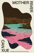 Cover: Mother River - Open Letter Books