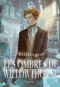 Cover: Les ombres de Willowthorne - Rageot Editeur