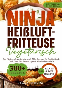 Abbildung von: Ninja Heißluftfritteuse Vegetarisch - tredition GmbH