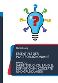 Cover: Essentials der Plattform&ouml;konomie - BoD - Books on Demand