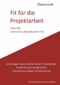 Abbildung von: Fit für die Projektarbeit - BoD - Books on Demand