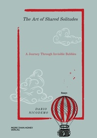 Abbildung von: The Art of Shared Solitudes - More than honey Verlag