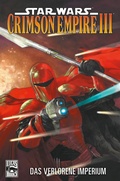 Cover: Star Wars Sonderband 70: Crimson Empire III - Das verlorene Imperium - PANINI