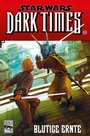Cover: Star Wars Sonderband 77: Dark Times - Blutige Ernte - PANINI