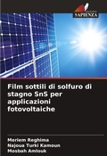 Cover: Film sottili di solfuro di stagno SnS per applicazioni fotovoltaiche - Edizioni Sapienza