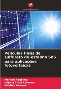 Cover: Peliculas finas de sulfureto de estanho SnS para aplicacoes fotovoltaicas - Edicoes Nosso Conhecimento