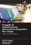 Cover: Progetto di identificazione dell'archivio fotografico Aer Lingus - Edizioni Sapienza