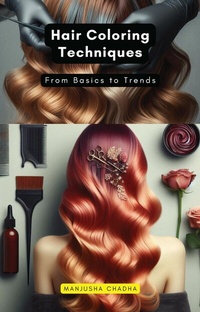 Abbildung von: Hair Coloring Techniques - Educohack Press
