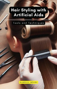 Abbildung von: Hair Styling with Artificial Aids - Educohack Press