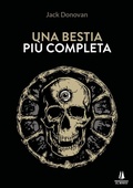 Cover: Una bestia pi&ugrave; completa - Passaggio al Bosco