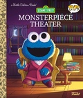 Cover: Sesame Street: Monsterpiece Theater (Funko Pop!) - Golden Books Publishing Company, Inc.