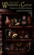 Cover: Whatnots & Curios (A Selection of Articles and Reviews) - Immanion Press
