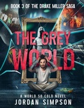 Cover: The Grey World - Jordan simpson
