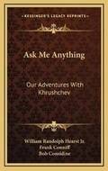 Cover: Ask Me Anything - Kessinger Publishing