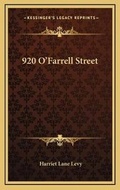 Cover: 920 O'Farrell Street - Kessinger Publishing