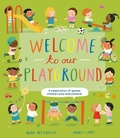 Cover: Welcome to Our Playground - NOSY CROW