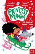 Cover: Princess Minna: The Big Bad Snowy Day - NOSY CROW