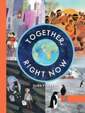 Cover: Together, Right Now - Blue Dot Kids Press