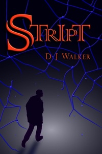 Enlarge image Cover: Stript - D J Walker