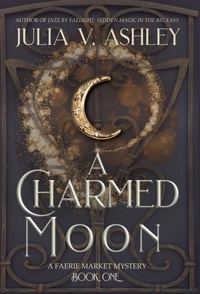 Enlarge image Cover: A Charmed Moon - Dreamarc