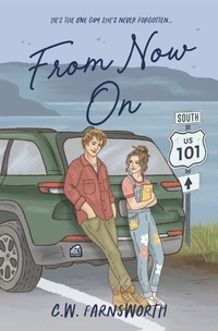 Enlarge image Cover: From Now On - C.W. Farnsworth