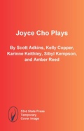 Cover: Joyce Cho Plays - Theatre Communications Group Inc.,U.S.