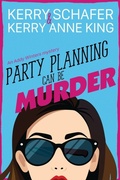 Cover: Party Planning Can Be Murder - Write at the Edge