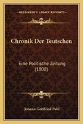 Cover: Chronik Der Teutschen - Kessinger Publishing