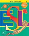 Cover: Scott Foresman ESL, Grade 8 - Pearson Education (US)
