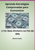 Cover: Aprenda Estrat&eacute;gias Comprovadas Para Economizar - Clube de Autores