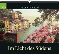 Abbildung von: GEO Im Licht des Südens 2026 - Wand-Kalender - Reise-Kalender - Poster-Kalender - 50x45 - GEO