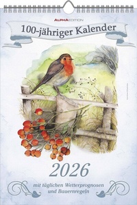Abbildung von: 100-jähriger Kalender 2026 - Bildkalender 23,7x34 cm - mit Wetterprognosen, Bauernregeln und liebevollen Illustrationen - Wandkalender - Alpha Edition - ALPHA EDITION