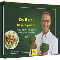 Abbildung von: Dr. Riedl - Iss dich gesund - mit 53 Rezepten und Tipps für ein langes und gutes Leben - Neumann