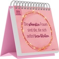 Cover: Alpha Edition - Die sch&ouml;nsten Frauen sind die, die sich selbst treu bleiben 2026 - Postkartenkalender 17&times;16 cm mit 53 Zitaten & Motiven, Tischkalender mit Aufsteller & Perforation, FSC-Papier - ALPHA EDITION
