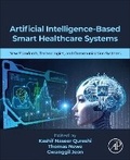 Cover: Artificial Intelligence-Based Smart Healthcare Systems - Academic Press