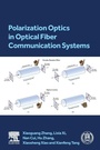 Cover: Polarization Optics in Optical Fiber Communication Systems - Elsevier