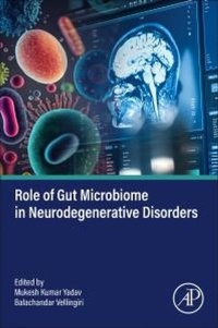 Abbildung von: Role of Gut Microbiome in Neurodegenerative Disorders - Academic Press