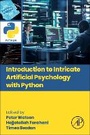 Cover: Introduction to Intricate Artificial Psychology with Python - Academic Press