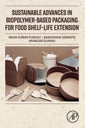 Cover: Sustainable Advances in Biopolymer-Based Packaging for Food Shelf-life Extension - Academic Press