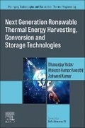 Cover: Next Generation Renewable Thermal Energy Harvesting, Conversion and Storage Technologies - Elsevier