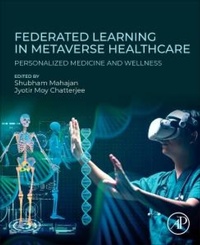Abbildung von: Federated Learning in Metaverse Healthcare - Academic Press