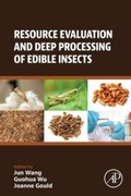 Cover: Resource Evaluation and Deep Processing of Edible Insects - Academic Press