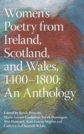 Cover: Women's Poetry from Ireland, Scotland, and Wales, 1400-1800: An Anthology - Cambridge University Press