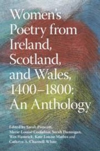 Abbildung von: Women's Poetry from Ireland, Scotland, and Wales, 1400-1800: An Anthology - Cambridge University Press
