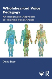 Abbildung von: Wholehearted Voice Pedagogy - Routledge