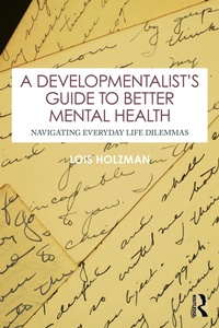 Abbildung von: A Developmentalist's Guide to Better Mental Health - Routledge