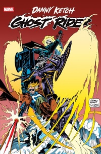 Enlarge image Cover: Ghost Rider: Danny Ketch Omnibus Vol. 2 - Marvel Comics