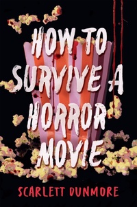 Enlarge image Cover: How to Survive a Horror Movie - Union Square & Co.