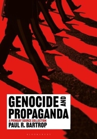 Abbildung von: Genocide and Propaganda - Bloomsbury Publishing (USA)